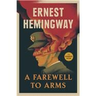 A Farewell to Arms by Hemingway, Ernest, 9780684801469