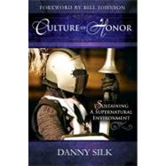 Culture of Honor by Silk, Danny, 9780768431469
