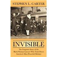 Invisible by Carter, Stephen L., 9781432861469