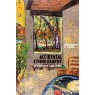 Accidental Ethnography: An Inquiry into Family Secrecy by Poulos,Christopher N, 9781598741469