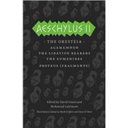 Aeschylus II by Aeschylus; Lattimore, Richmond; Griffith, Mark, 9780226311470
