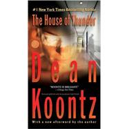 The House of Thunder by Koontz, Dean, 9780425231470