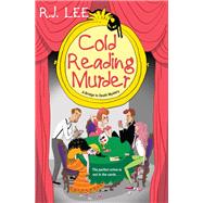 Cold Reading Murder by Lee, R.J., 9781496731470