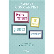 Petits portraits de trs Grandes Personnes by Barbara Constantine, 9782702161470