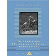 The Surprising Adventures of Baron Munchausen by Raspe, Rudolf Erich; Dore, Gustave; Le Motteux, Pierre, 9780307961471
