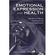 Emotional Expression and Health: Advances in Theory, Assessment and Clinical Applications by Nyklfcek,Ivan, 9781138881471