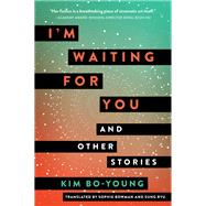 I'm Waiting for You by Kim Bo-young, 9780062951472