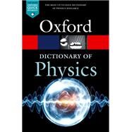 A Dictionary of Physics by Rennie, Richard; Law, Jonathan, 9780198821472