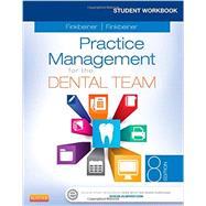 Practice Management for the Dental Team by Finkbeiner, Betty Ladley; Finkbeiner, Charles Allan, 9780323171472