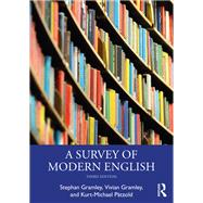 A Survey of Modern English by Gramley, Stephan; Gramley, Vivian; Ptzold, Kurt-michael, 9780367281472