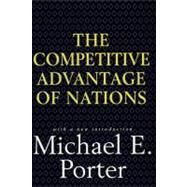 Competitive Advantage of Nations by Porter, Michael E., 9780684841472