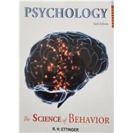 Psychology: The Science of Behavior by Ettinger, 9781517801472