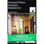 Pasado perfecto/ Havana Blue by PADURA LEONARDO, 9788483831472