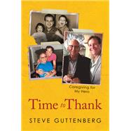 Time to Thank by Steve Guttenberg, 9798888451472