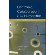 Electronic Collaboration in the Humanities: Issues and Options by Inman, James A.; Reed, Cheryl; Sands, Peter; Sands, Peter, 9780805841473