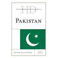 Historical Dictionary of Pakistan by Burki, Shahid Javed, 9781442241473