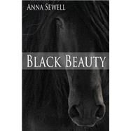 Black Beauty by Sewell, Anna, 9781502871473