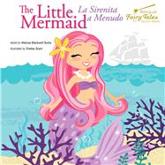 The Little Mermaid / La Sirenita a Menudo by Burke, Melissa Blackwell (RTL); Brant, Shelley, 9781643691473
