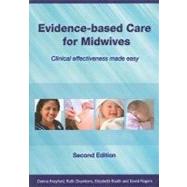 Evidence-Based Care for Midwives by Brayford; Donna, 9781846191473