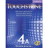 Touchstone Workbook 4A by Michael McCarthy , Jeanne McCarten , Helen Sandiford, 9780521601474