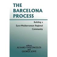 The Barcelona Process by Joffe,George;Joffe,George, 9780714681474