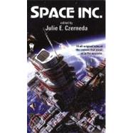 Space, Inc by Czerneda, Julie E., 9780756401474