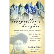 The Storyteller's Daughter by SHAH, SAIRA, 9781400031474