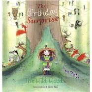 The Birthday Surprise by Lootens, Ann; Faas, Linde, 9781605371474
