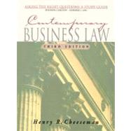 Contemporary Business Law: Asking the Right Questions by Cheeseman, Henry R.; Carlson, Rhonda; Gac, Edward J., 9780130851475