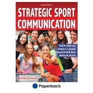 Strategic Sport Communication With HKPropel Access by Paul M. Pedersen; Pamela C. Laucella; Edward (Ted) M. Kian; Andrea Nicole Geurin, 9781718221475