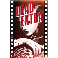 Dead Extra by Carswell, Sean, 9781945551475