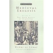 Medieval Exegesis by De Lubac, Henri; Macierowski, E. M., 9780802841476