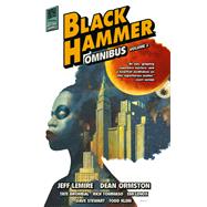 Black Hammer Omnibus Volume 2 by Lemire, Jeff; Ormston, Dean; Lenox, Emi; Tommaso, Rich, 9781506731476