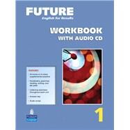 Future 1 Workbook with Audio CDs by Gramer, Margot F., 9780131991477