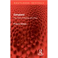 Gangland by Francis Selwyn, 9781032961477
