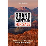 Grand Canyon for Sale by Nash, Stephen, 9780520291478