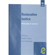 Restorative Justice by Strang, Heather; Braithwaite, John, 9780754621478