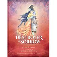 Destroyer of Sorrow by Sheth, Vrinda, 9781647221478