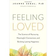 Feeling Loved by Segal, Jeanne, 9781941631478