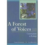 A Forest of Voices: Conversations in Ecology by Anderson, Chris, 9780767411479