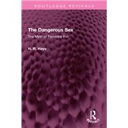 The Dangerous Sex by Hoffman R Hays, 9781032491479