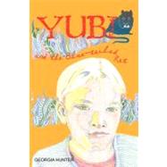 Yubi and the Blue-Tailed Rat by Hunter, Georgia, 9781460931479