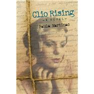 Clio Rising by Martinac, Paula, 9781612941479