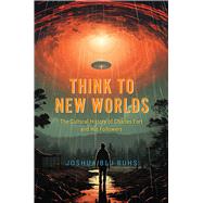 Think to New Worlds by Joshua Blu Buhs, 9780226831480