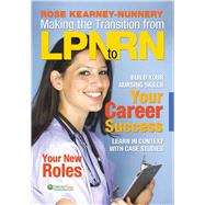 Making the Transition from LPN to RN by Kearney Nunnery, Rose, 9780803621480