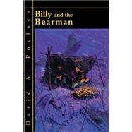 Billy and the Bearman by Poulsen, David A., 9780929141480