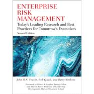 Enterprise Risk Management Today's Leading Research and Best Practices for Tomorrow's Executives by Fraser, John R. S.; Quail, Rob; Simkins, Betty, 9781119741480