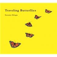 Traveling Butterflies by Shingu, Susumu, 9781771471480