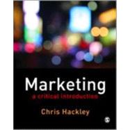 Marketing : A Critical Introduction by Chris Hackley, 9781412911481