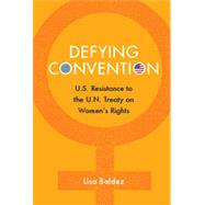 Defying Convention by Baldez, Lisa, 9781107071483
